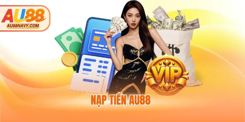 Nạp tiền au88